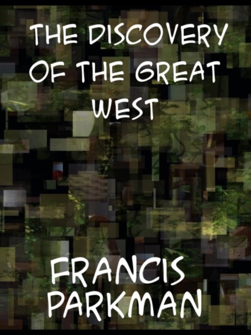 Title details for France and England in North America; a Series of Historical Narratives--Part 3 by Francis Parkman - Available